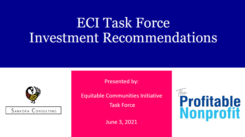 Click to view the PDF of the ECI Task Force Investment Recommendations Presentation