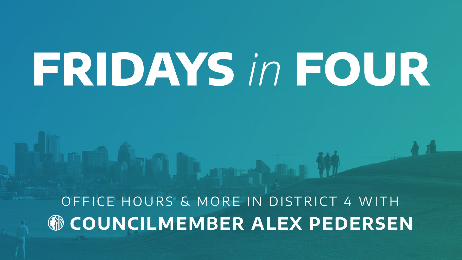 Fridays in Four with Councilmember Alex Pedersen