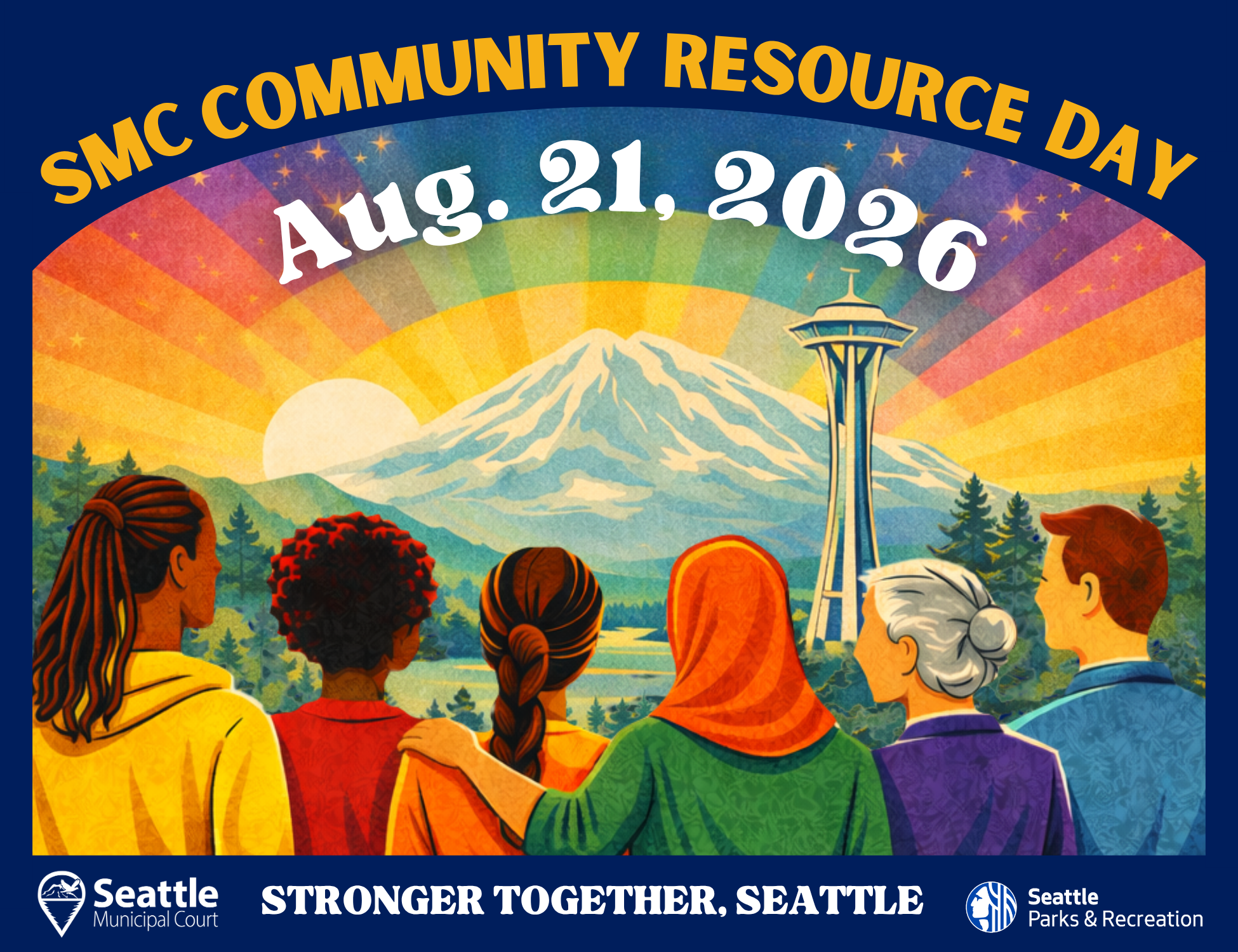 Illustration of people of various age and race overlooking mountains, trees, and the Seattle space needed. Flyer reads August 21 2026, Stronger Together, Seattle.