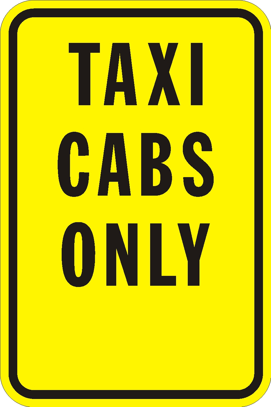 Taxi Cabs Only sign