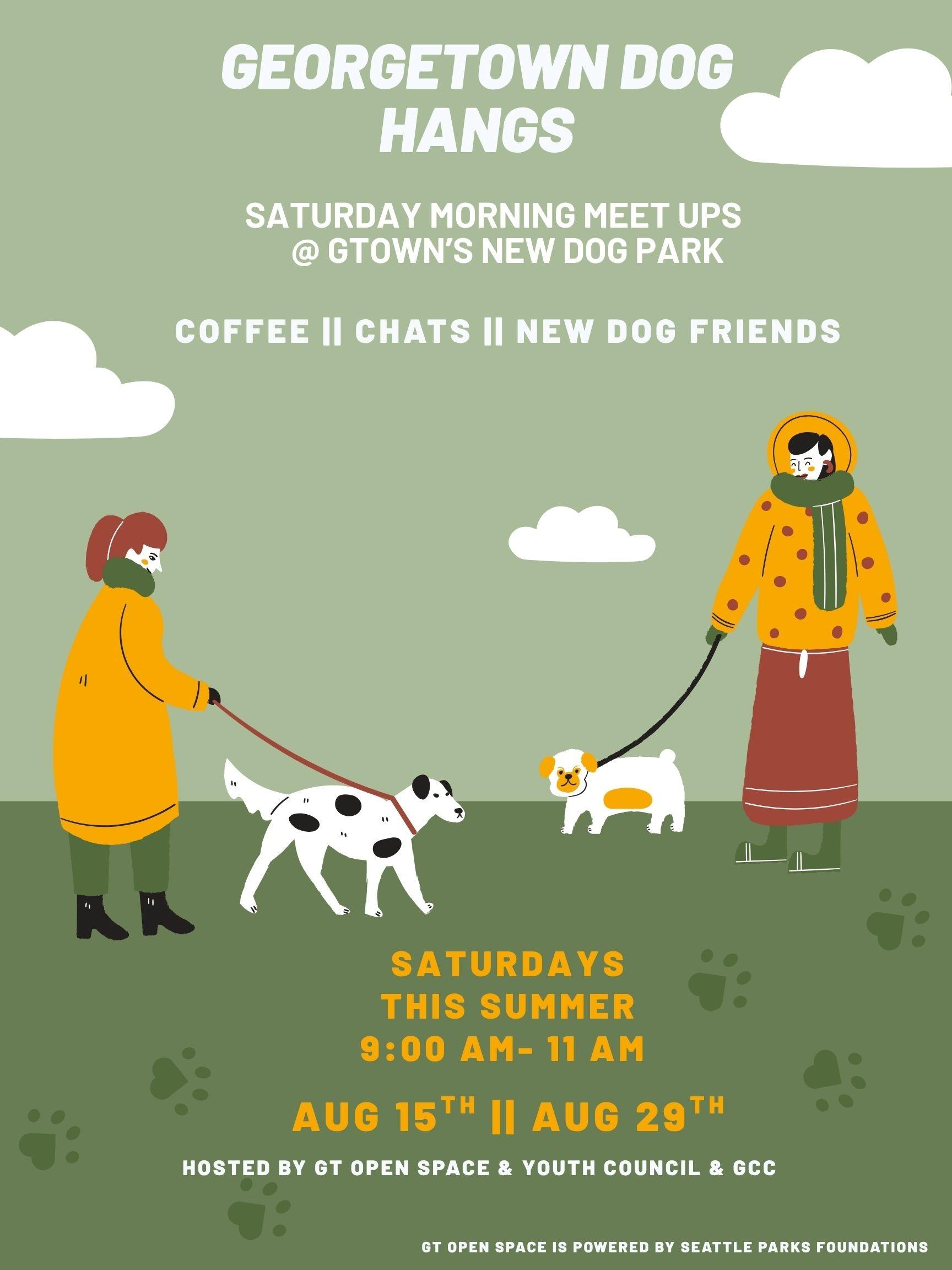 Flyer advertising Summer Dog Hangs in Georgetown Dog Park in month of August 2026.