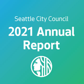 2021 Annual Report of the Seattle City Council